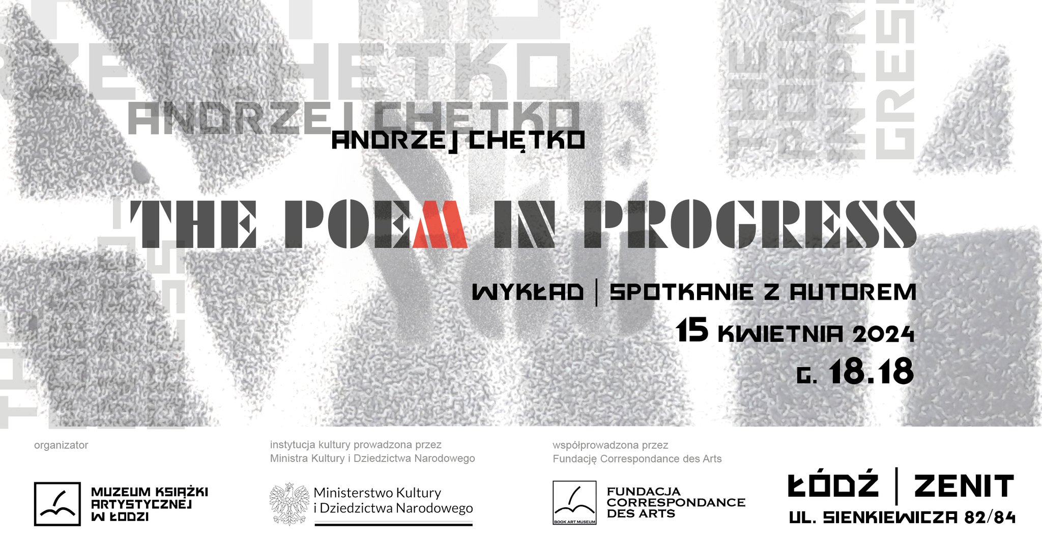 The Poem in Progress – Andrzej Chętko
